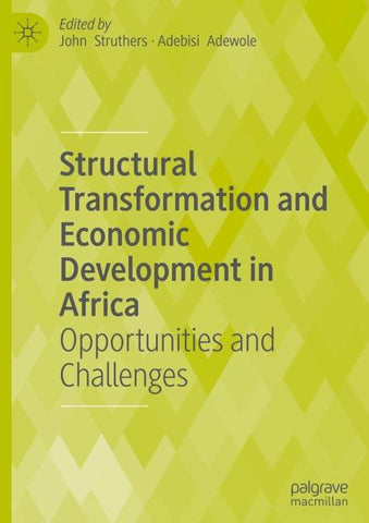 Structural Transformation and Economic Development in Africa