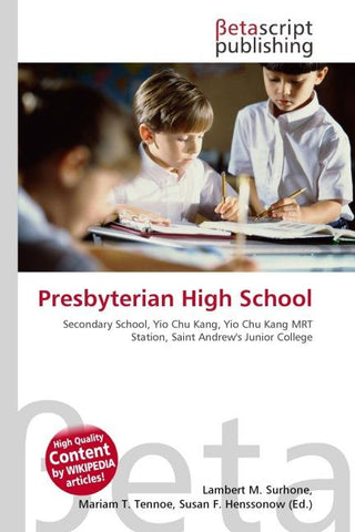 Presbyterian High School