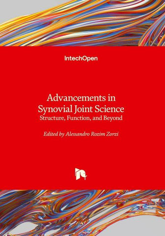 Advancements in Synovial Joint Science - Structure, Function, and Beyond