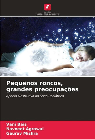 Pequenos roncos, grandes preocupações