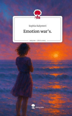 Emotion war's.. Life is a Story - story.one