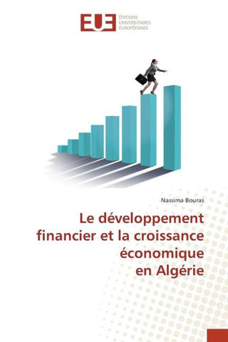 Le développement financier et la croissance économique en Algérie