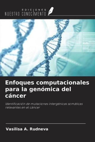 Enfoques computacionales para la genómica del cáncer