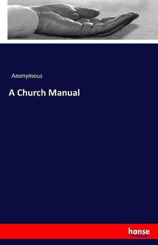 A Church Manual