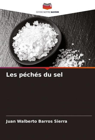 Les péchés du sel