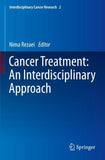 Cancer Treatment: An Interdisciplinary Approach