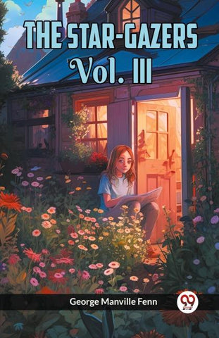 The Star-Gazers Vol. III