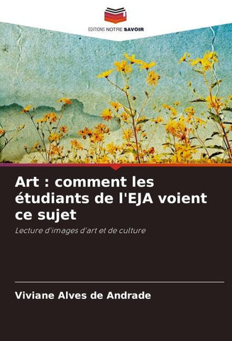 Art : comment les étudiants de l'EJA voient ce sujet