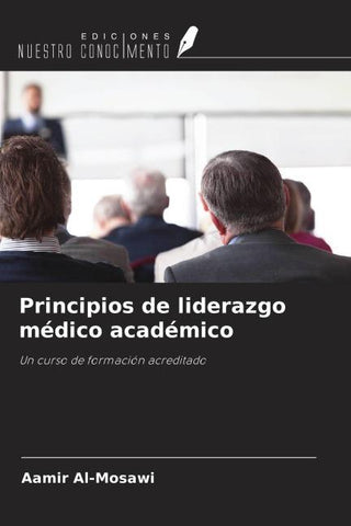 Principios de liderazgo médico académico