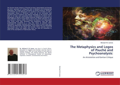 The Metaphysics and Logos of Psuché and Psychoanalysis: