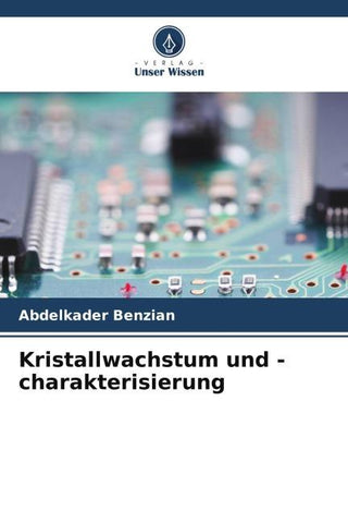 Kristallwachstum und -charakterisierung