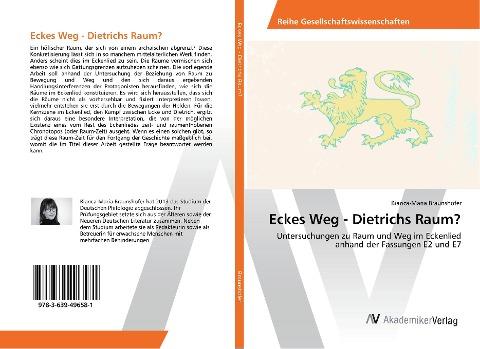 Eckes Weg - Dietrichs Raum?