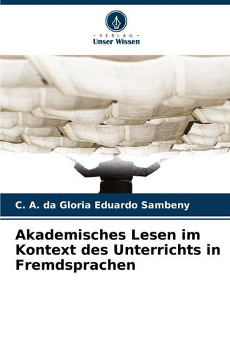 Akademisches Lesen im Kontext des Unterrichts in Fremdsprachen