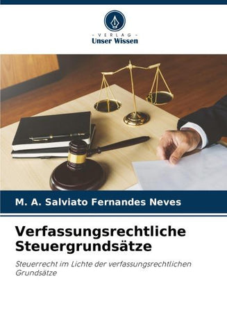 Verfassungsrechtliche Steuergrundsätze