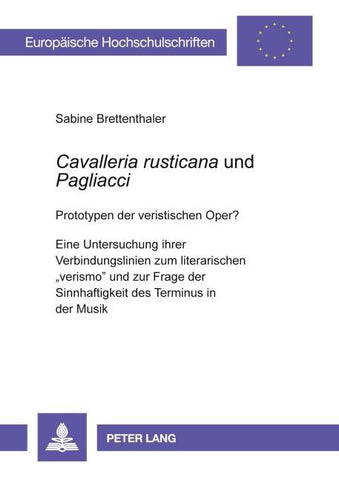 «Cavalleria rusticana» und «Pagliacci»