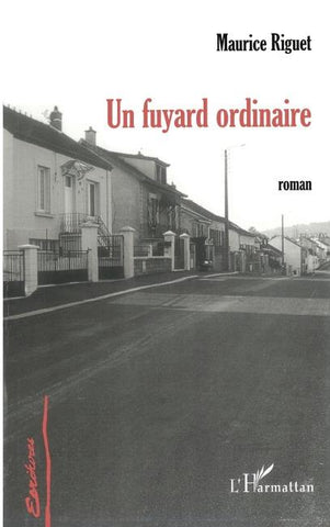 Un fuyard ordinaire