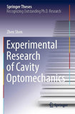 Experimental Research of Cavity Optomechanics