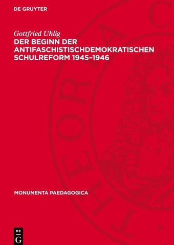 Der Beginn der antifaschistischdemokratischen Schulreform 1945–1946