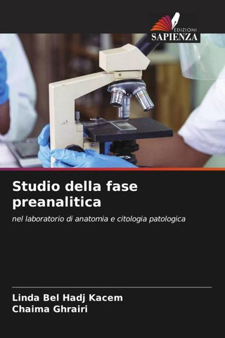 Studio della fase preanalitica