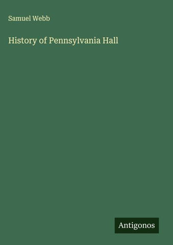 History of Pennsylvania Hall