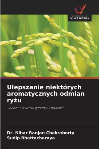 Ulepszanie niektórych aromatycznych odmian ry¿u