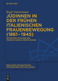 Jüdinnen in der frühen italienischen Frauenbewegung (1861–1945)