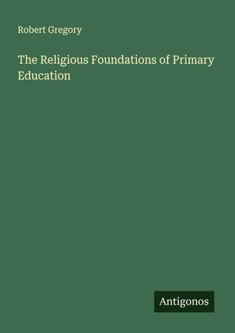 The Religious Foundations of Primary Education