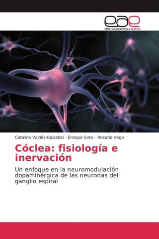 Cóclea: fisiología e inervación