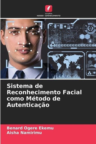 Sistema de Reconhecimento Facial como Método de Autenticação