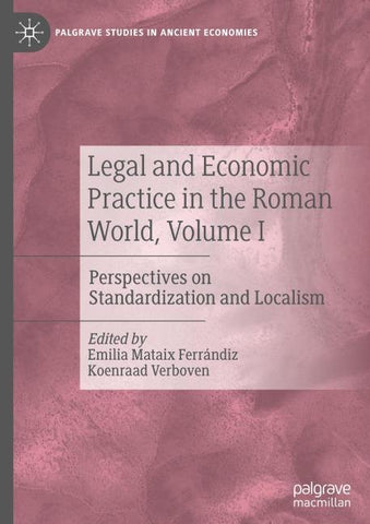Legal and Economic Practice in the Roman World, Volume I