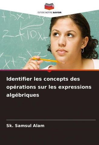 Identifier les concepts des opérations sur les expressions algébriques