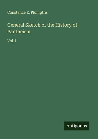 General Sketch of the History of Pantheism