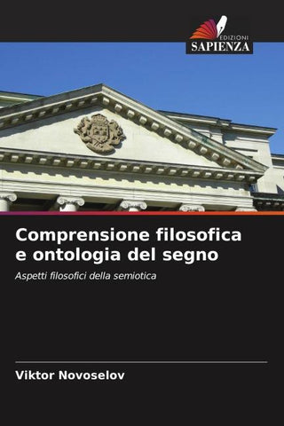 Comprensione filosofica e ontologia del segno