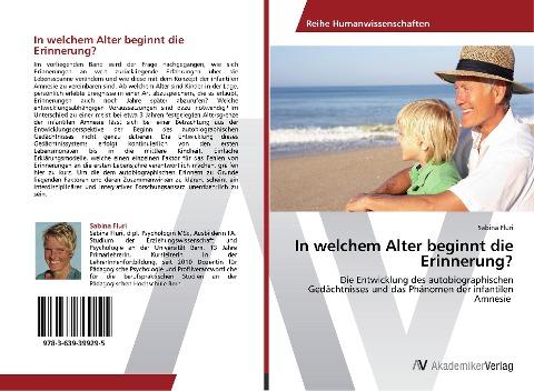 In welchem Alter beginnt die Erinnerung?