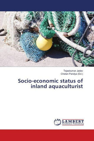 Socio-economic status of inland aquaculturist