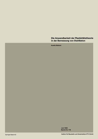 Die Anwendbarkeit der Plastizitätstheorie in der Bemessung von Stahlbeton