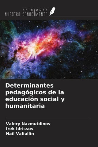 Determinantes pedagógicos de la educación social y humanitaria