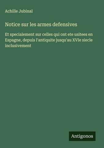 Notice sur les armes defensives
