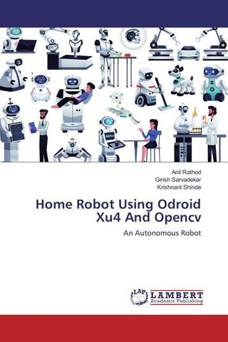 Home Robot Using Odroid Xu4 And Opencv