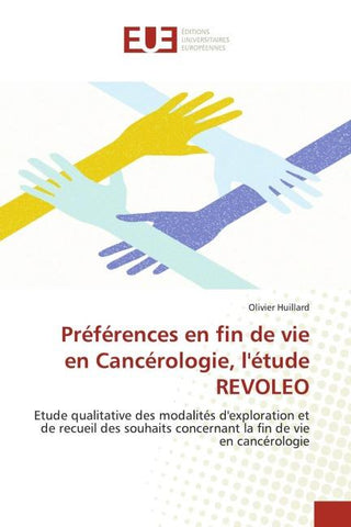 Préférences en fin de vie en Cancérologie, l'étude REVOLEO