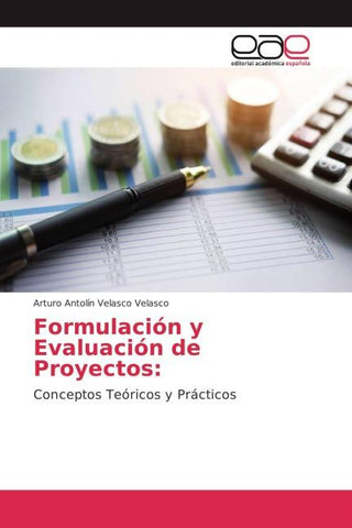 Formulación y Evaluación de Proyectos: