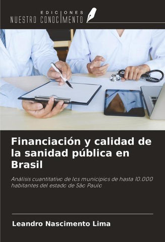 Financiación y calidad de la sanidad pública en Brasil
