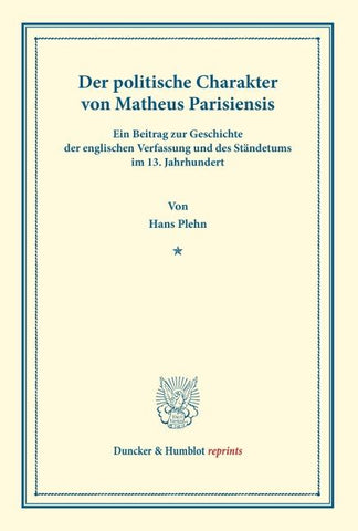 Der politische Charakter von Matheus Parisiensis.
