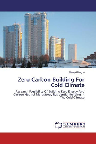 Zero Carbon Building For Cold Climate