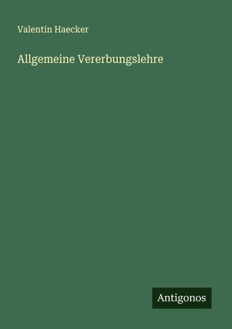 Allgemeine Vererbungslehre