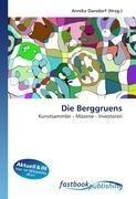 Die Berggruens