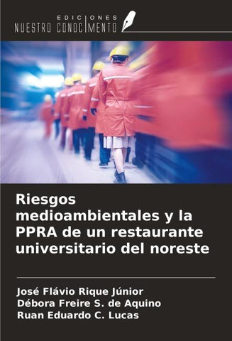 Riesgos medioambientales y la PPRA de un restaurante universitario del noreste