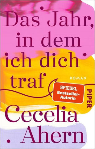 Das Jahr, in dem ich dich traf