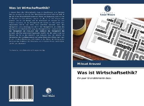 Was ist Wirtschaftsethik?