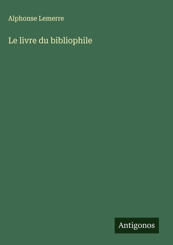 Le livre du bibliophile